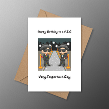 Load image into Gallery viewer, LGBTQ+ birthday card with two stylish queer figures walking a red carpet between paparazzi, with the message "Happy Birthday to a V.I.G - Very.Important.Gay."